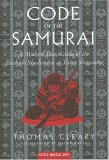Code of the Samurai: A Modern Translation of the Bushido Shoshinsu
