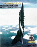 Tornado: The Multi-role Combat Aircraft