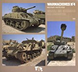 Warmachines No.4 : Israeli M4 Sherman and Derivatives