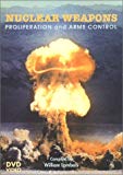 Nuclear Weapons: Proliferation and Arms Control