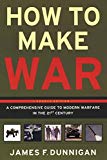 How to Make War