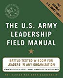 The U.S. Army Leadership Field Manual