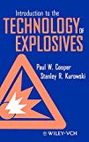 Introduction to the Technology of Explosives