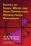 Physics of Shock Waves and High-Temperature Hydrodynamic Phenomena