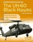 Weapons Carrier Helicopters: The Uh-60 Blackhawks