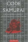 Code of the Samurai: A Modern Translation of the Bushido Shoshinsu