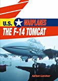 The F-14 Tomcat