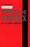 Homemade Semtex: C-4's Ugly Sister