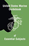 U.S. Marine Guidebook of Essential Subjects
