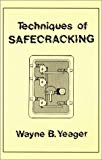 Techniques of Safecracking