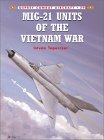 MiG-21 Units of the Vietnam War