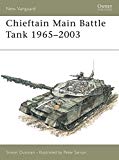 New Vanguard 80: Chieftain Main Battle Tank 1965-2003