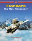 Flankers: The New Generation