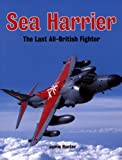 Sea Harrier: The Last All-british Fighter
