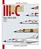 MIRAGE III : From 1955 - 2000