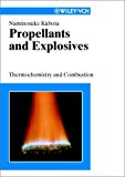 Propellants and Explosives: Thermochemistry and Combustion