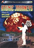 Atomic Journeys - Welcome to Ground Zero